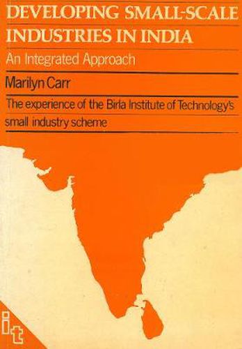 Cover image for Developing Small-scale Industries in India: An Integrated Approach