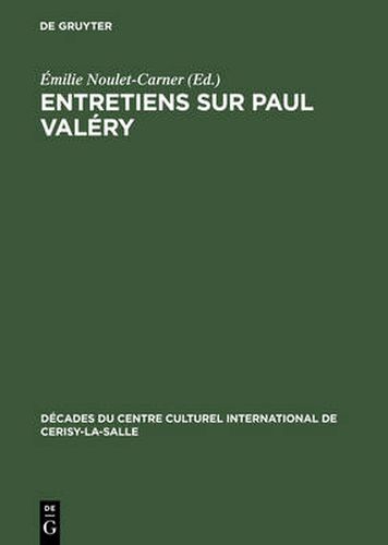 Entretiens sur Paul Valery