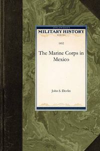 Cover image for The Marine Corps in Mexico