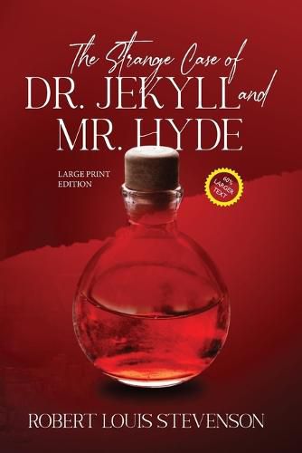 Cover image for The Strange Case of Dr. Jekyll and Mr. Hyde (Annotated, Large Print)