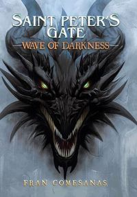 Cover image for Saint Peter's Gate: Wave of Darkness