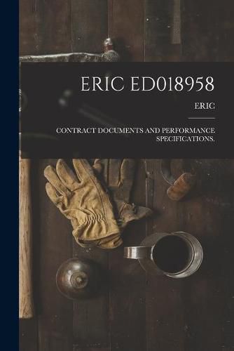 Cover image for Eric Ed018958: Contract Documents and Performance Specifications.