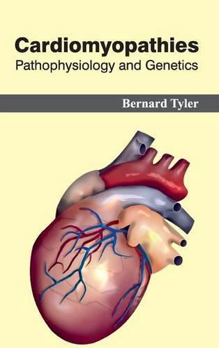 Cover image for Cardiomyopathies: Pathophysiology and Genetics