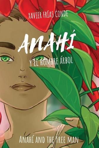 Cover image for Anahi y el hombre arbol / Anahi and the Tree Man