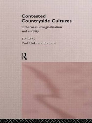 Cover image for Contested Countryside Cultures: Rurality and Socio-cultural Marginalisation