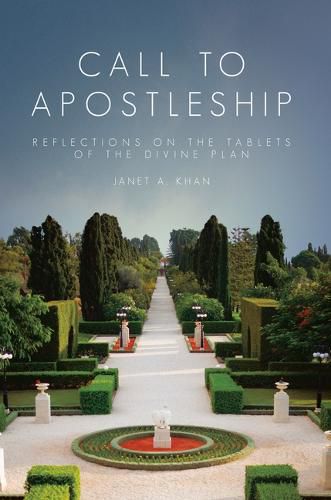 Cover image for Call to Apostleship: Reflections on the Tablets of the Divine Plan