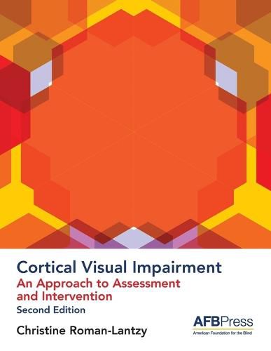 Cover image for Cortical Visual Impairment - Approach to Assessment