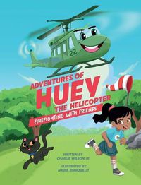 Cover image for Adventures of Huey the Helicopter