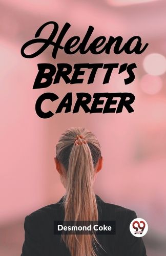 Cover image for Helena Brett's Career