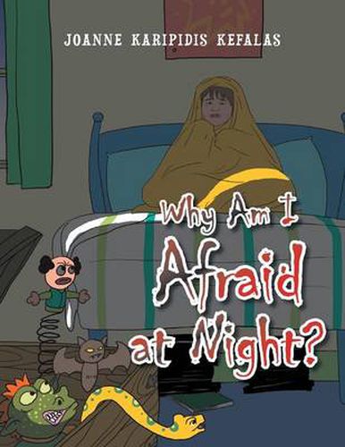 Cover image for Why Am I Afraid at Night?