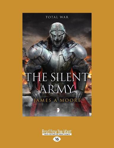 The Silent Army: Seven Forges, Book IV