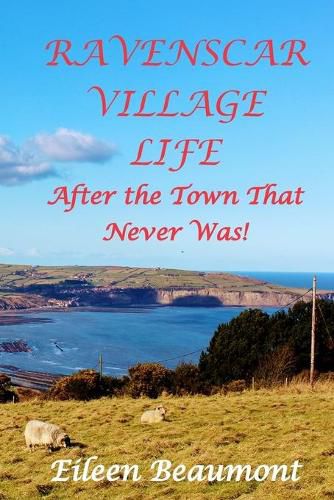 Cover image for Ravenscar Village Life