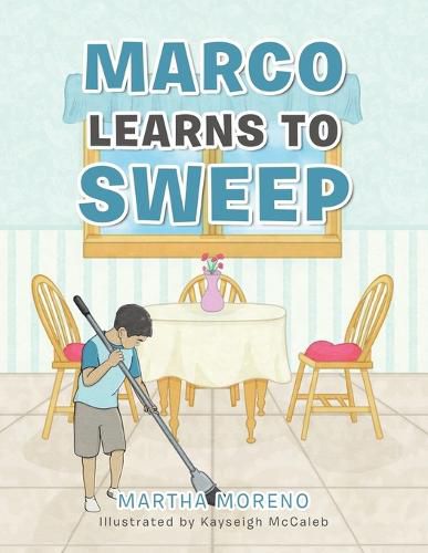 Cover image for Marco Learns to Sweep