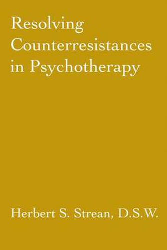 Cover image for Resolving Counterresistances In Psychotherapy