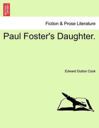 Cover image for Paul Foster's Daughter.