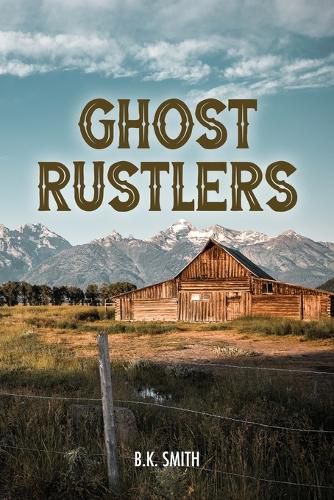 Cover image for Ghost Rustlers