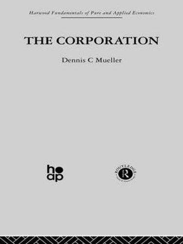 Cover image for The Corporation: Growth, Diversification and Mergers