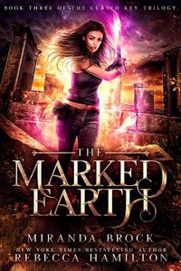 Cover image for The Marked Earth: A New Adult Urban Fantasy Romance Novel