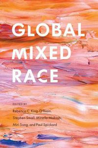 Cover image for Global Mixed Race