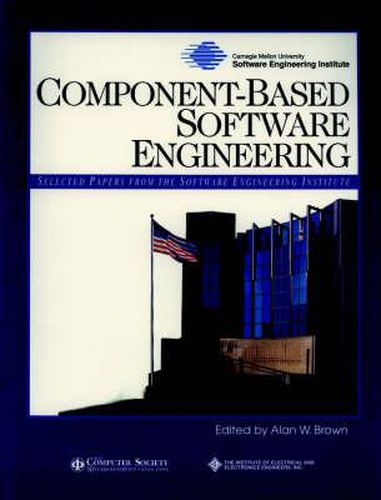 Cover image for Component-Based Software Engineering: Selected Papers from the Software Engineering Institute