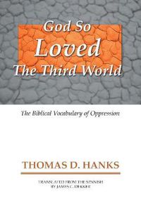 Cover image for God So Loved the Third World