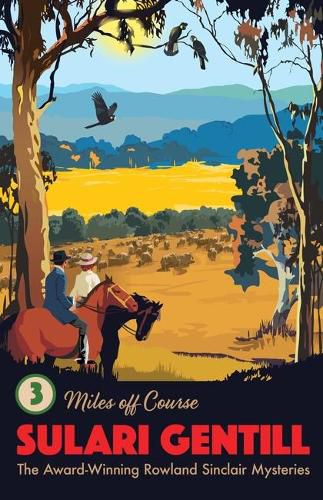 Miles Off Course: Book 3 in the Rowland Sinclair Mysteries