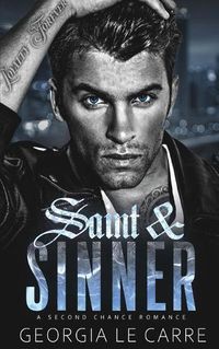 Cover image for Saint & Sinner: A Second Chance Romance