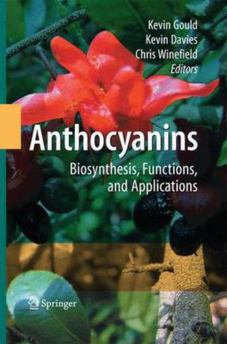 Anthocyanins: Biosynthesis, Functions, and Applications