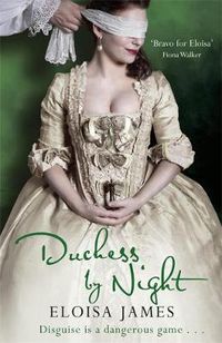 Cover image for Duchess by Night: The Scandalous and Unforgettable Regency Romance