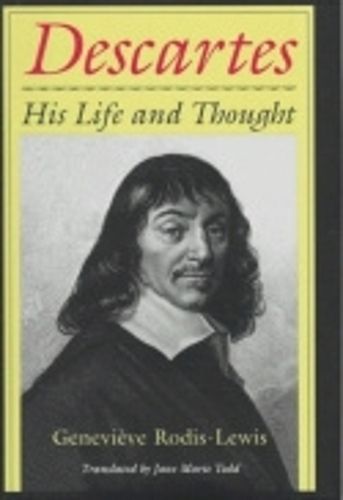 Cover image for Descartes: His Life and Thought