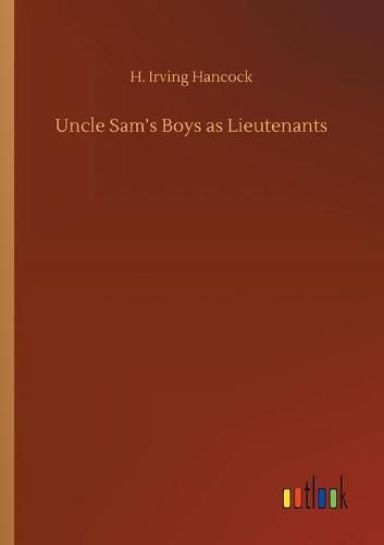 Cover image for Uncle Sam's Boys as Lieutenants