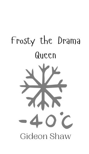 Cover image for Frosty the Drama Queen