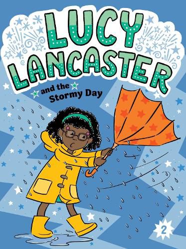 Lucy Lancaster and the Stormy Day: Volume 2