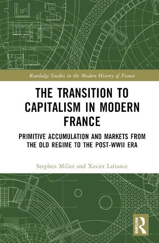 Cover image for The Transition to Capitalism in Modern France