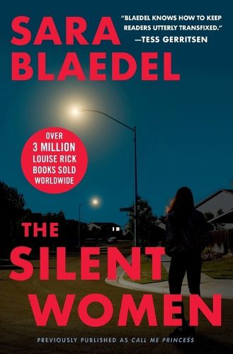 Cover image for The Silent Women (Previously Published as Call Me Princess)