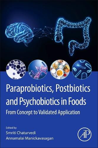 Cover image for Paraprobiotics, Postbiotics and Psychobiotics in Foods