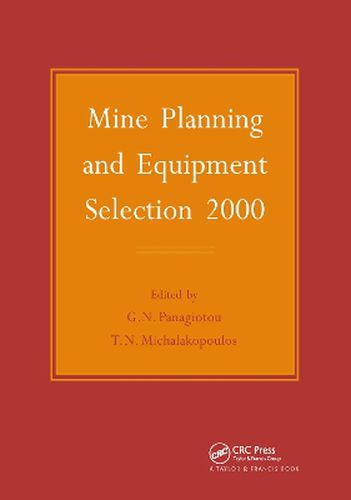 Cover image for Mine Planning and Equipment Selection 2000