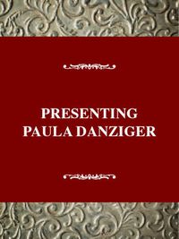 Cover image for Presenting Paula Danziger