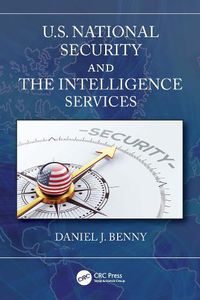 Cover image for U.S. National Security and the Intelligence Services