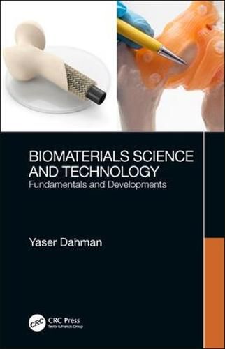 Cover image for Biomaterials Science and Technology: Fundamentals and Developments