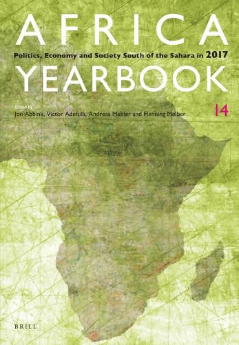 Cover image for Africa Yearbook Volume 14: Politics, Economy and Society South of the Sahara in 2017