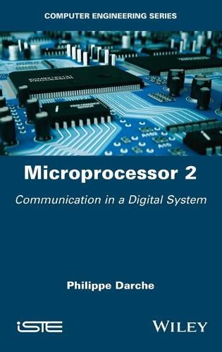 Cover image for Microprocessor 2: Communication in a Digital System