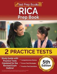 Cover image for RICA Prep Book: Study Guide with Practice Tests (Updated for the Revised Exam Outline) [5th Edition]