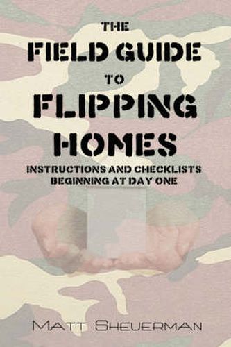 Cover image for The Field Guide to Flipping Homes