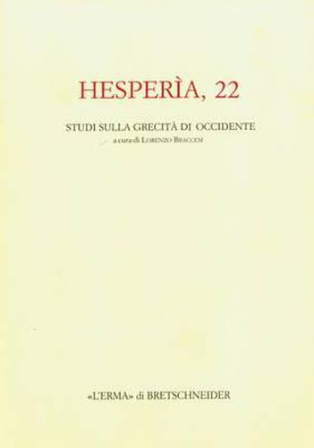 Cover image for Hesperia 22: Studi Sulla Grecita Di Occidente