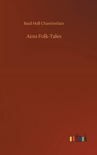 Aino Folk-Tales