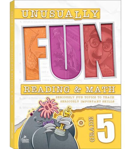 Unusually Fun Reading & Math Workbook, Grade 5