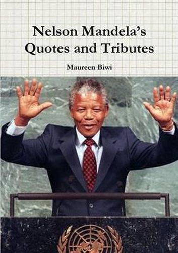 Cover image for Nelson Mandela's Quotes and Tributes