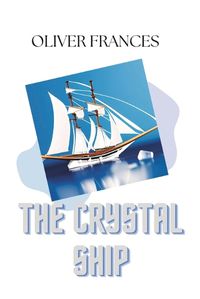 Cover image for The Crystal Ship