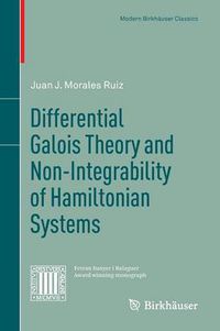 Cover image for Differential Galois Theory and Non-Integrability of Hamiltonian Systems